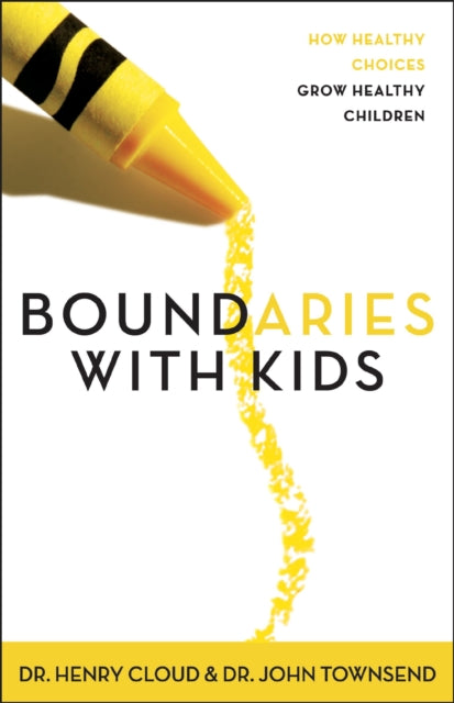 Book cover of: Boundaries with Kids. By: Henry Cloud