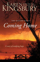 Book cover of: Coming Home. By: Karen Kingsbury
