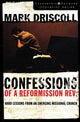 Book cover of: Confessions of a Reformission Rev.. By: Mark Driscoll