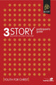 Book cover of: 3Story Participant's Guide. By: Youth For Christ