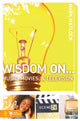 Book cover of: Wisdom On … Music, Movies and Television. By: Mark Matlock