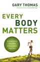 Book cover of: Every Body Matters