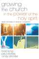 Book cover of: Growing the Church in the Power of the Holy Spirit. By: R. Brad Long