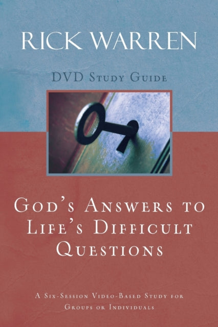 Book cover of: God's Answers to Life's Difficult Questions Bible Study Guide. By: Rick Warren