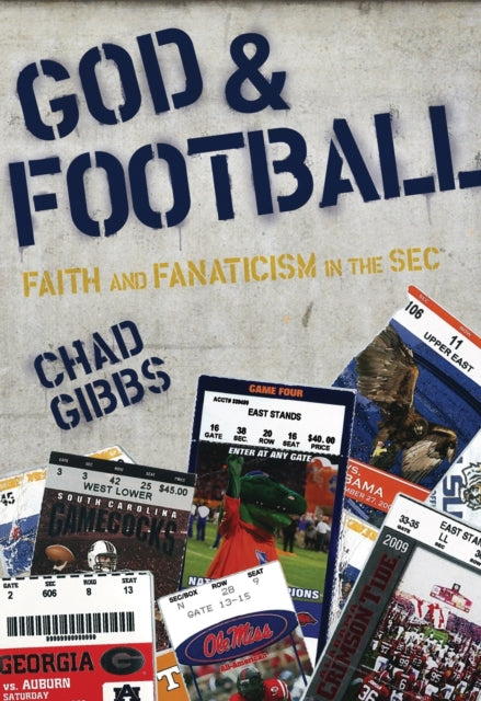 Book cover of: God and Football. By: Chad Gibbs