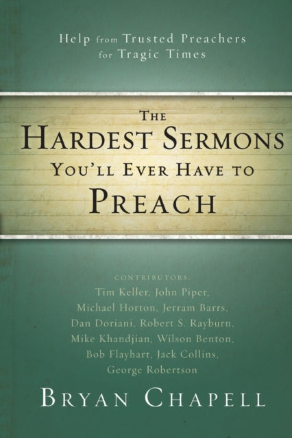 Book cover of: Hardest Sermons You'll Ever Have to Preach