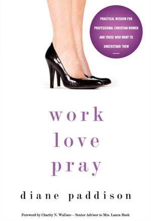Work, Love, Pray