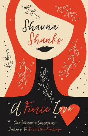 Fierce Love