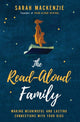 Book cover of: Read-Aloud Family. By: Sarah Mackenzie