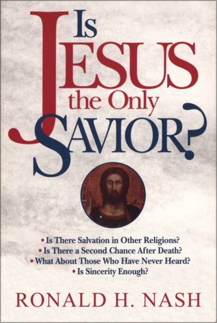 Book cover of: Is Jesus the Only Savior?