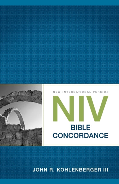 Book cover of: NIV Bible Concordance. By: John R. Kohlenberger