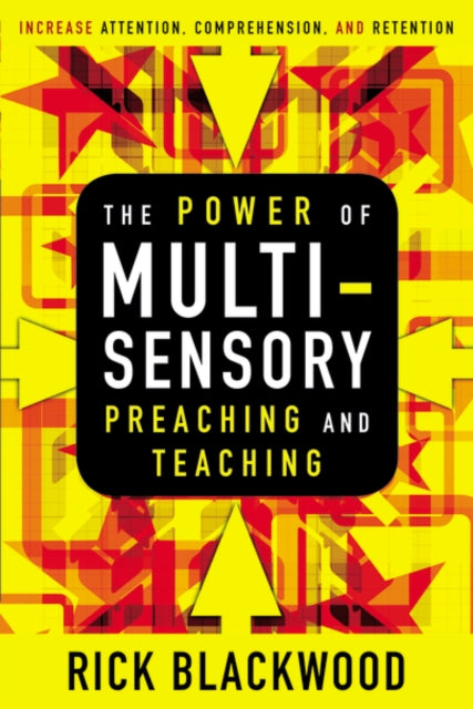 Book cover of: Power of Multisensory Preaching and Teaching. By: Rick Blackwood