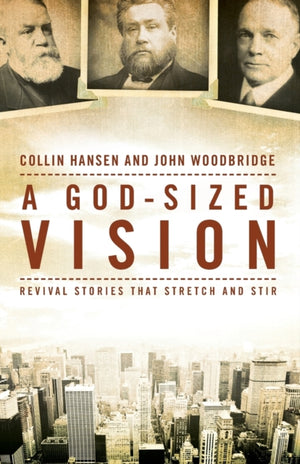 A God-Sized Vision