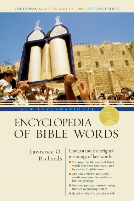Book cover of: New International Encyclopedia of Bible Words. By: Lawrence O. Richards