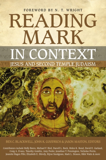 Book cover of: Reading Mark in Context. By: Ben C. Blackwell