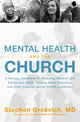 Book cover of: Mental Health and the Church. By: Stephen Grcevich