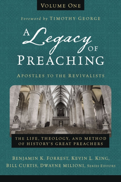 Book cover of: Legacy of Preaching, Volume One---Apostles to the Revivalists. By: Zondervan Publishing Company