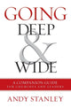 Book cover of: Going Deep and   Wide. By: Andy Stanley