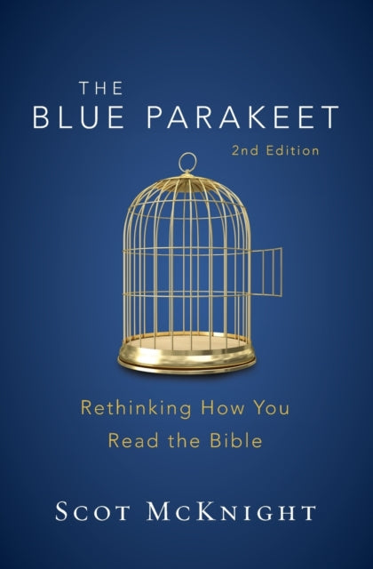 Book cover of: Blue Parakeet, 2nd Edition. By: Scot McKnight