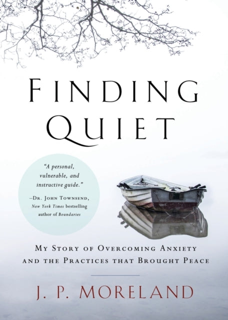 Book cover of: Finding Quiet. By: J. P. Moreland