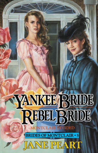 Book cover of: Yankee Bride / Rebel Bride. By: Jane Peart