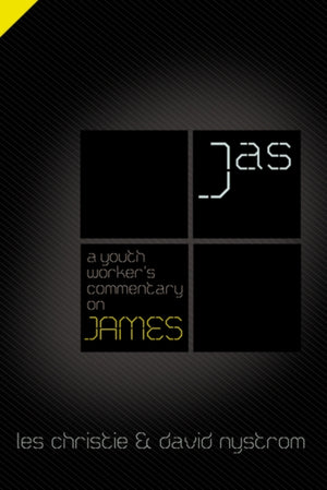 A Youth Worker's Commentary on James