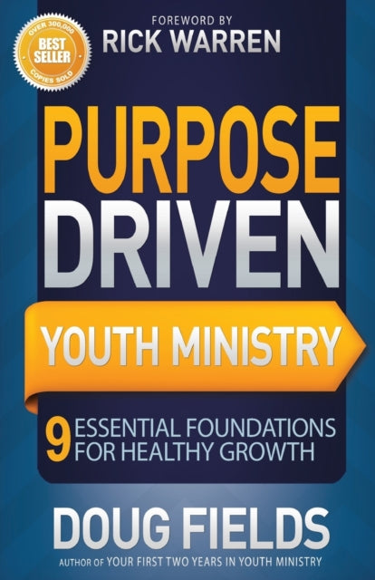 Book cover of: Purpose Driven Youth Ministry. By: Doug Fields