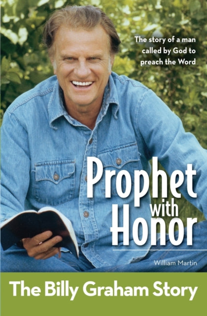Book cover of: Prophet With Honor, Kids Edition: The Billy Graham Story. By: Martin, William C.