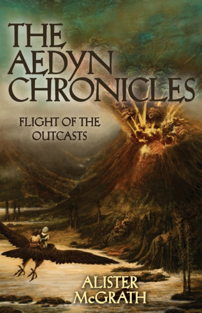 Book cover of: Flight of the Outcasts. By: Alister E. McGrath