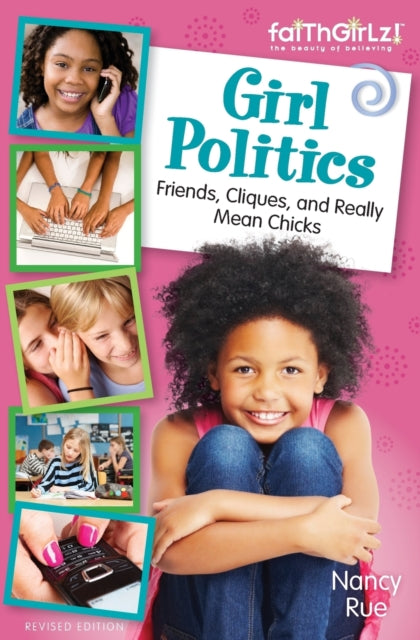 Book cover of: Girl Politics, Updated Edition