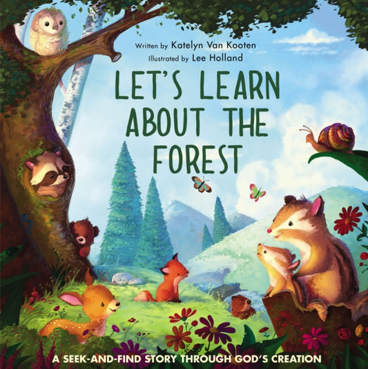 Book cover of: Let’s Learn About the Forest. By: Lee Holland