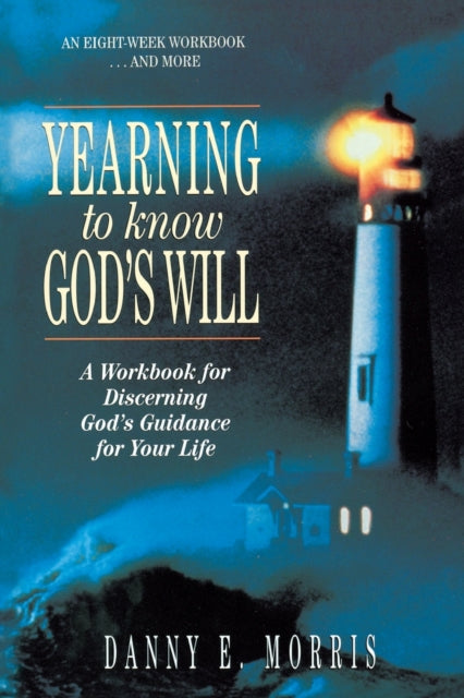 Book cover of: Yearning to Know God's Will
