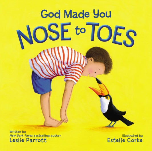 Book cover of: God Made You Nose to Toes