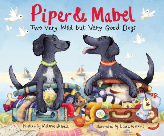 Book cover of: Piper and Mabel. By: Melanie Shankle