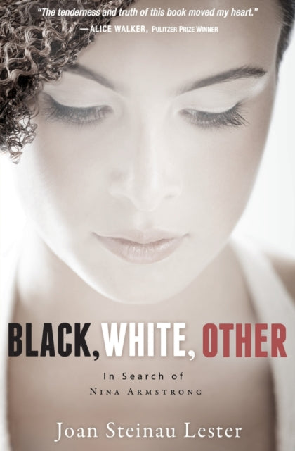 Book cover of: Black, White, Other. By: Joan Steinau Lester