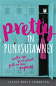Book cover of: Pretty in Punxsutawney. By: Laurie Boyle Crompton