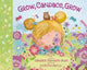 Book cover of: Grow, Candace, Grow. By: Candace Cameron-Bure