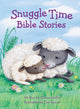 Book cover of: Snuggle Time Bible Stories
