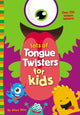 Book cover of: Lots of Tongue Twisters for Kids. By: Whee Winn