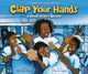Book cover of: Clap Your Hands. By: Toyomi Igus