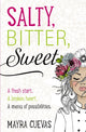 Book cover of: Salty, Bitter, Sweet