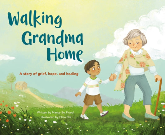 Book cover of: Walking Grandma Home. By: Nancy Bo Bo Flood