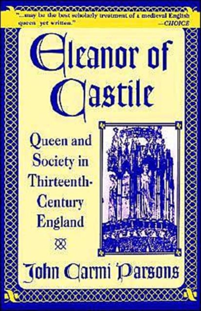 Book cover of: Eleanor of Castile. By: John C. Parsons