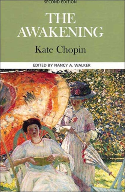 Book cover of: Awakening. By: Kate Chopin