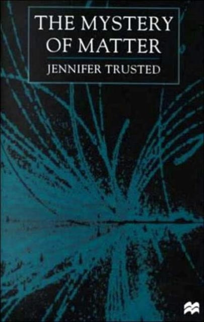 Book cover of: Mystery of Matter