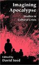 Book cover of: Imagining Apocalypse. By: David Seed
