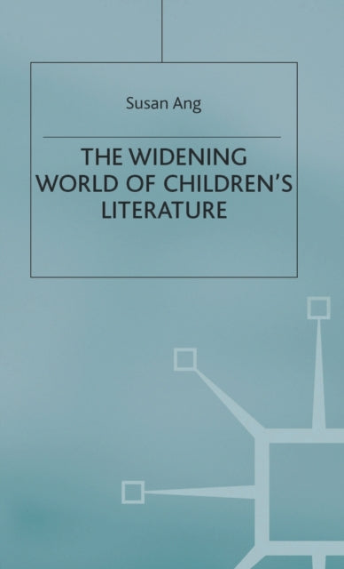 Book cover of: Widening World of Children’s Literature