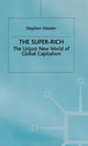 Book cover of: Super-Rich. By: Stephen Haseler
