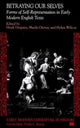 Book cover of: Betraying Our Selves