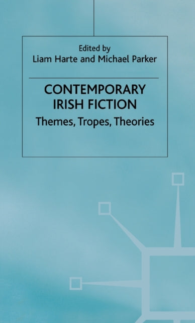 Book cover of: Contemporary Irish Fiction